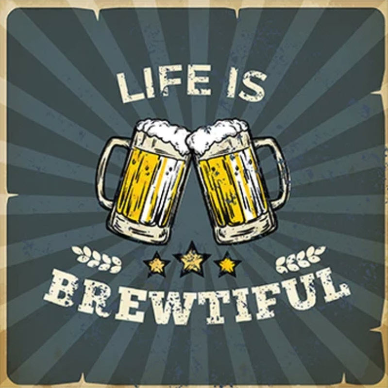 Life is Brewtiful Cocktail Napkins